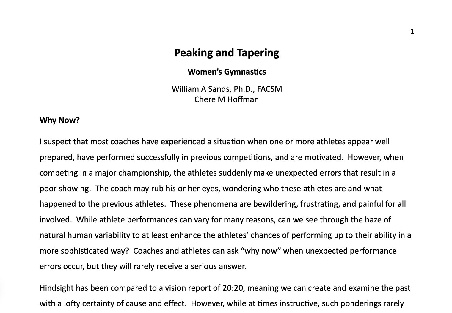 Peaking and Tapering